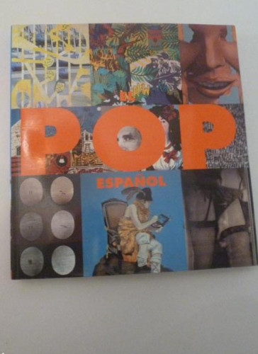 Portada del libro de POP ESPAÑOL. MUSEO DE ARTE CONTEMPORANEO ESTEBAN VICENTE. 2005 186pp