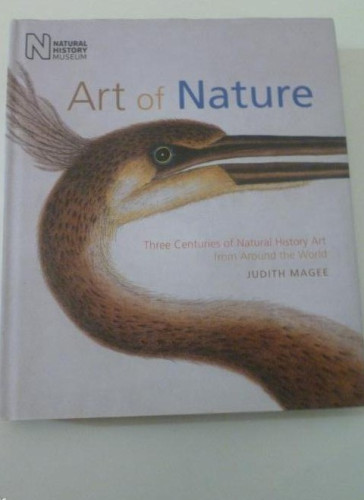 Portada del libro de ART OF NATURE. JUDITH MAGEE. NATURAL HISTORY MUSEUM. 2009 256pp