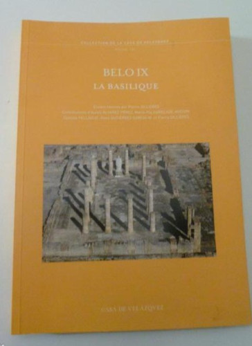 Portada del libro de BELOIX: LA BASILIQUE. SILLIÈRES, PIERRE CASA DE VELEZQUEZ. 2013 253 PAG