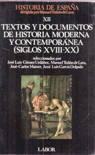Portada del libro de Textos y documentos de historia moderna y contemporánea (siglos XVIII-XX)