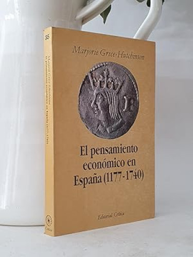 Portada del libro de El Pensamiento económico en España 1177-1740