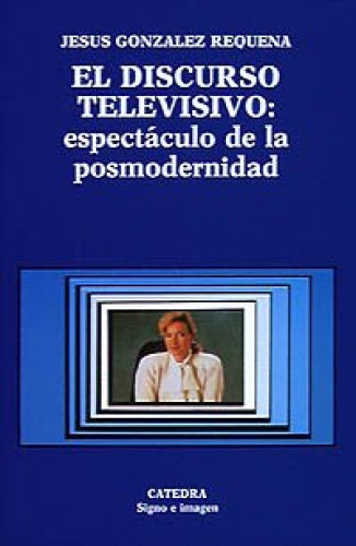 Portada del libro de El Discurso Televisivo