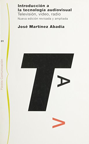Portada del libro de INTRODUCCIÓN A LA TECNOLOGÍA AUDIOVISUAL