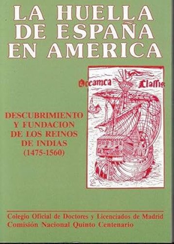 Portada del libro de Descubrimiento y fundación de los Reinos de Indias (1475-1560)