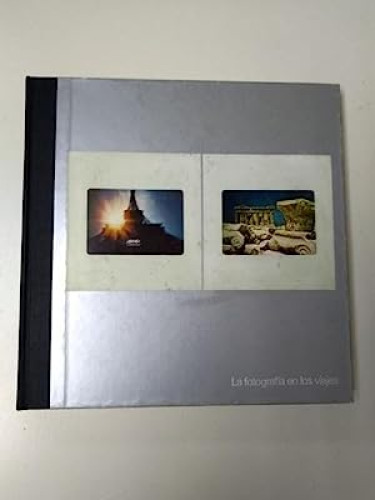 Portada del libro de La fotografía en los viajes