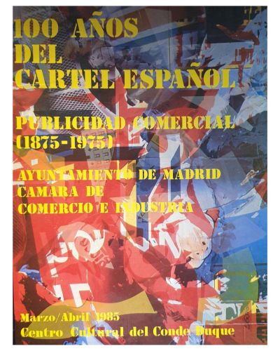 Portada del libro de 100 años del cartel español. Publicidad comercial 