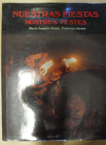 Portada del libro de NUESTRAS FIESTAS. NOSTRES FESTES