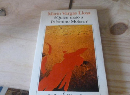 Portada del libro de ¿QUIÉN MATÓ A PALOMINO MOLERO? VARGAS LLOSA SEIX BARRAL 1986 189pp