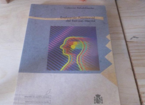 Portada del libro de EVALUACIÓN PSICOSOCIAL DEL RETRAS MENTAL MINISTERIO DE ASUNTOS SOCIALES 1995 245pp