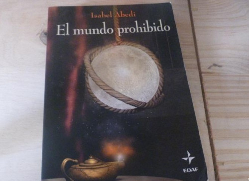 Portada del libro de EL MUNDO PROHIBIDO. ISABEL ABEDI.EDAF 2009 374pp