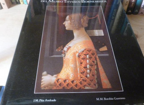 Portada del libro de Maestros antiguos del Museo Thyssen-Bornemisza. Tomo I Pita Andrade, José Manuel. 1994 813pp