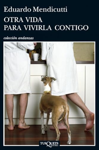 Portada del libro de Otra vida para vivirla contigo