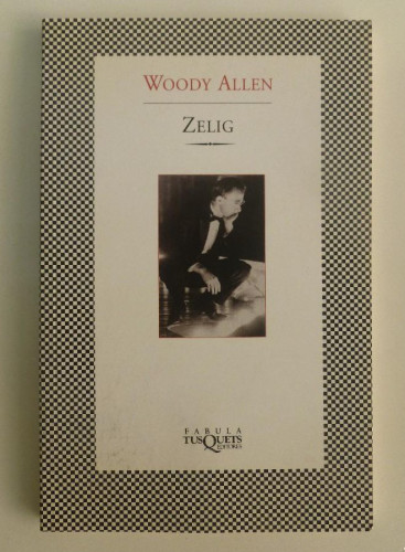 Portada del libro de Zelig - Woody Allen. 126PP