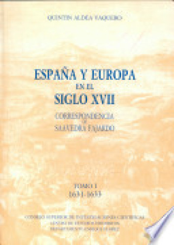 Portada del libro de España y Europa en el siglo XVII, correspondencia de Saavedra Fajardo. Tomo I. 1