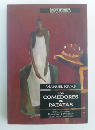 Portada del libro de Los comedores de patatas - Manuel Rivas. 170PP