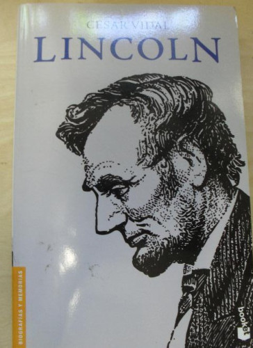 Portada del libro de LINCOLN CESAR VIDAL Publicado por Booket 2013 392pp