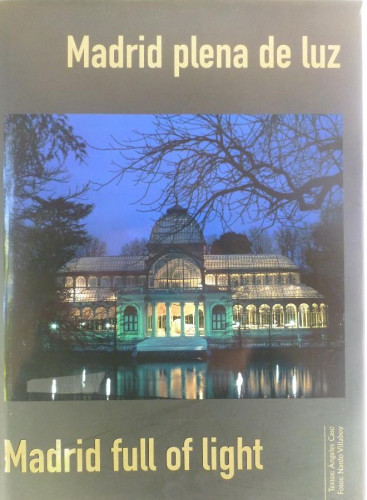 Portada del libro de Madrid, plena Luz (fotografias) (esp-ing)