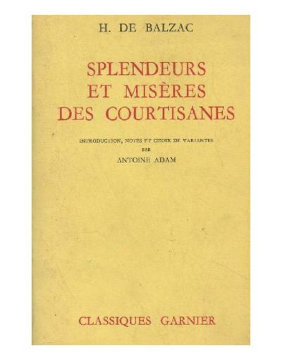 Portada del libro de Splendeurs et misères des courtisanes