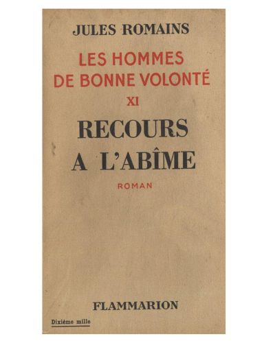 Portada del libro de LES HOMMES DE BONNE VOLONTE. TOME XI : RECOURS A L'ABIME.