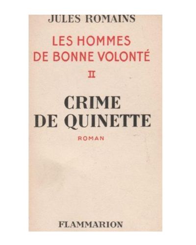 Portada del libro de Les hommes de bonne volonté, tome 2 : Crime de Quinette