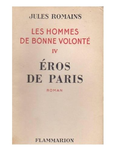 Portada del libro de Eros de paris. les hommes de bonne volonté- IV