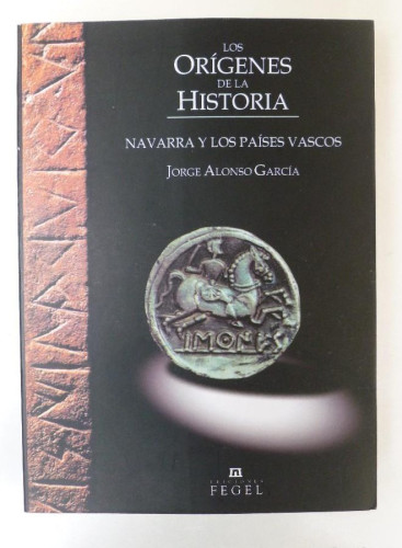 Portada del libro Origenes de la historia Navarra y paises vascos