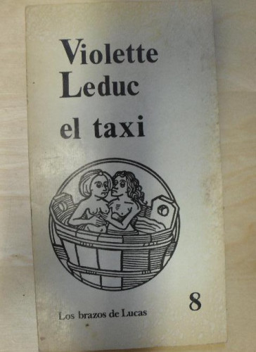 Portada del libro de El taxi Violette Leduc Publicado por Premia Editora (1982) 71pp