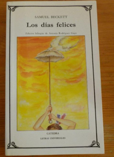 Portada del libro de LOS DIAS DIFICILES. SAMUELBECKETT. CATEDRA. 1989