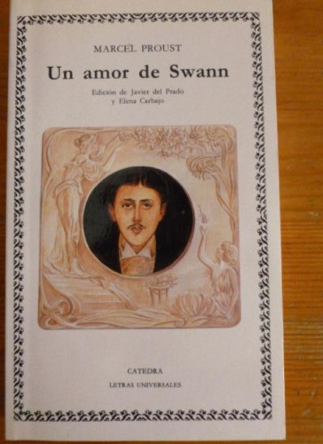Portada del libro de Un amor de Swann (Letras Universales)