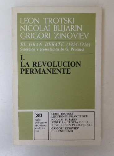 Portada del libro de El gran debate (1924-1926) Tomo.I. La revolución Permanente- Varios autores- Ed. Siglo XXI. 184pp