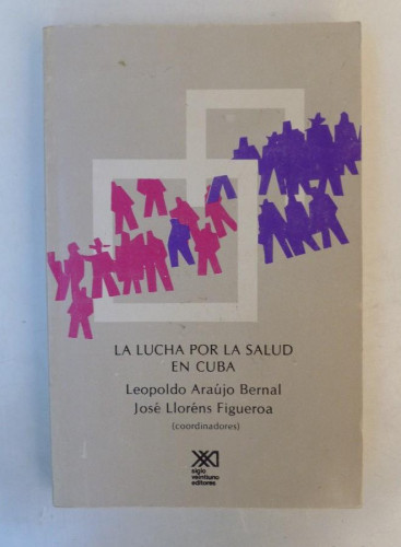 Portada del libro de La lucha por la salud en Cuba (Salud y sociedad)