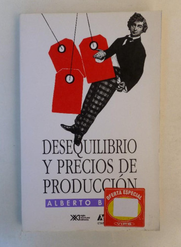 Portada del libro de Desequilibrio y precios de producción (Economía y demografía)