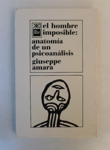 Portada del libro de El hombre imposible: Anatomía de un psicoanálisis (Psicología y etología)