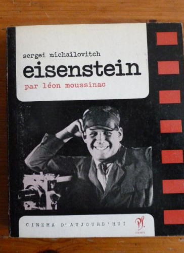 Portada del libro de EISENSTEIN. SERGEI MICHAILOVITCH. CINEMA D'AUJOURD HUI. SEGHERS. 1964