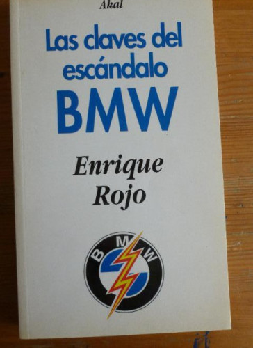 Portada del libro de Las claves del escándalo BMW. (La tronera)