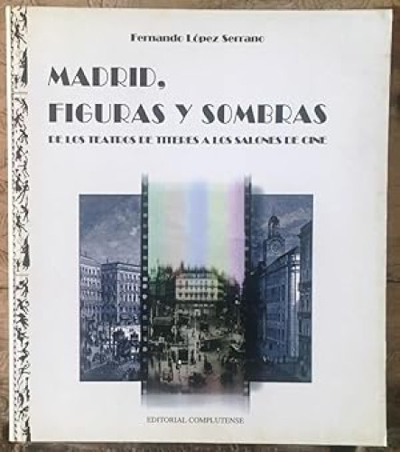 Portada del libro de Madrid, figuras y sombras