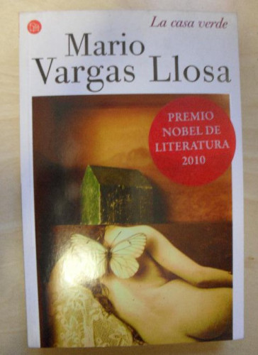 Portada del libro de LA CASA VERDE. MARIO VARGAS LLOSA. PUNTO DE LECTURA. 2010 510pp