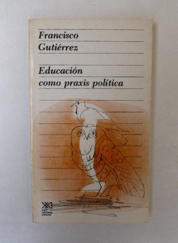 Portada del libro de La educación como praxis política