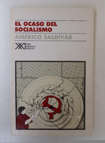 Portada del libro de EL OCASO DEL SOCIALISMO.