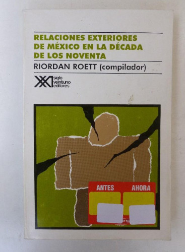 Portada del libro de Relaciones Exteriores de México en la década de los noventa (Sociología y política)