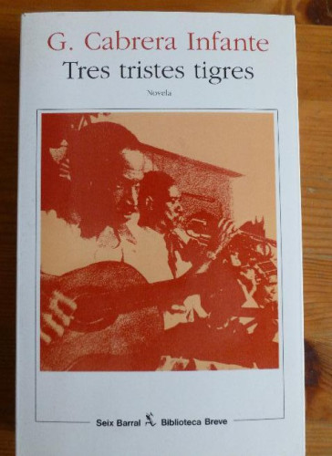 Portada del libro de Tres tristes tigres