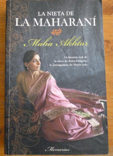 Portada del libro de LA NIETA DE LA MAHARANI. MAHA AKHTAR. ROCA ED. 2009 317pp