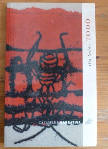Portada del libro de TODO. ILIA GALAN. CALAMBUR.
