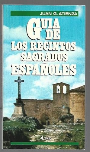 Portada del libro de Guía de los recintos sagrados españoles