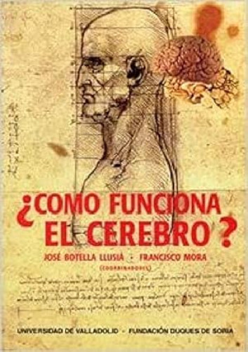 Portada del libro de ¿CÓMO FUNCIONA EL CEREBRO?. I ENCUENTRO SOBRE FRONTERAS DE LA CIENCIA