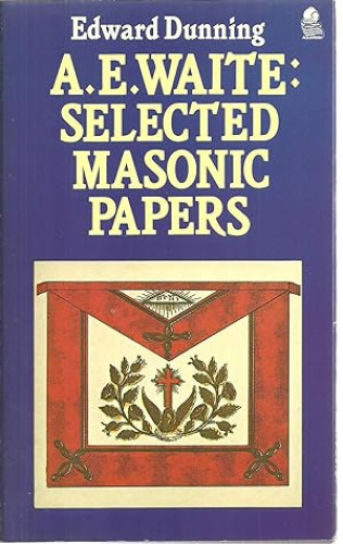 Portada del libro de Ae Waite: Selected Masonic Papers