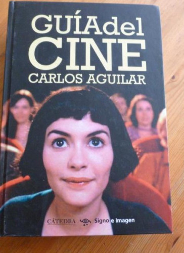 Portada del libro de GUIA DEL CINE. CARLOS AGUILAR. ED. CATEDRA. 2011 1960