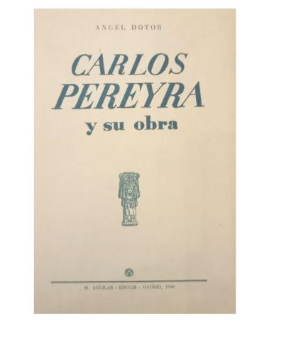 Portada del libro de CARLOS PEREYRA Y SU OBRA