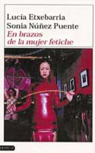 Portada del libro de En brazos de la mujer fetiche