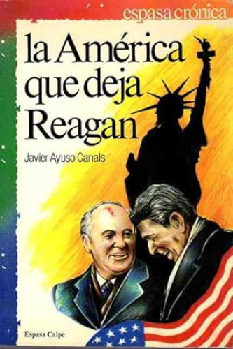 Portada del libro de La América que deja Reagan